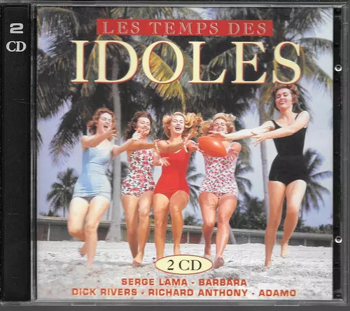 Les temps des idoles various - des, idoles,