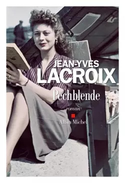 Pechblende jean yves lacroix - jean-yves,