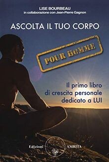 Ascolta tuo corpo pour - corpo.,