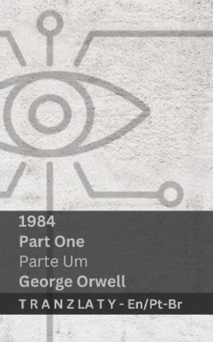 George orwell 1984 part one - george, (part