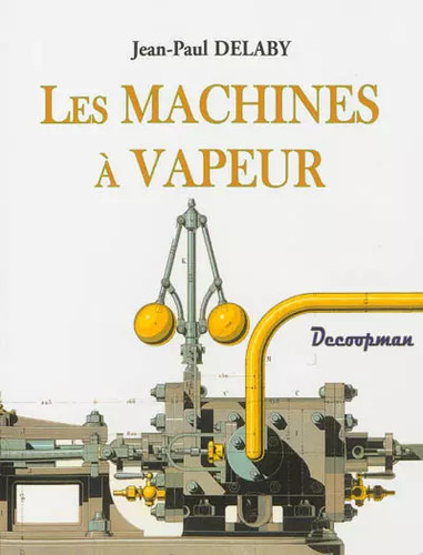 Les machines vapeur - les, à