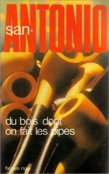 Bois dont fait les - du,