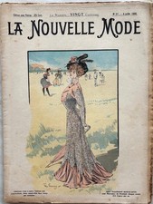 LA NOUVELLE MODE n° 27 du 8 Juillet 1900 ancienne revue de mode couture chapeau