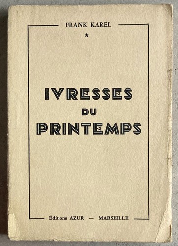 Curiosa ivresses du - curiosa,