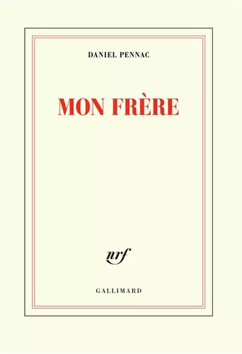 Mon frère daniel pennac - frère,,