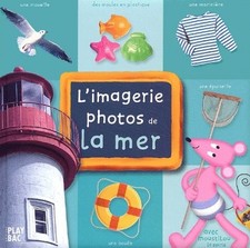 L'Imagerie photos de la mer - Collectif