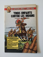 Histoires de l'Oncle Paul - Trois enfants contre les Indiens - Tome 6 - EO - TBE