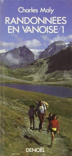 Randonnées vanoise 1 - randonnées,