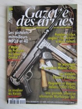 GAZETTE des ARMES N° 326/pistolet mitrailleur MP 38, 40/revolver du Kaiser/