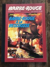 COLLECTION EAGLEMOSS  " BARBE ROUGE " ... N°13 ... BARBE ROUGE À LA RESCOUSSE