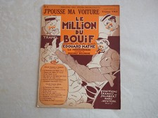 Partition "J'POUSSE MA VOITURE" LE MILLION DU BOUIF Opérette en 3 Actes E.MATHE