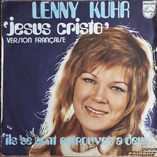 LENNY KUHR Jesus Cristo / version française 45T SP PHILIPS 6009.197