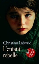 L'enfant rebelle - Christian
