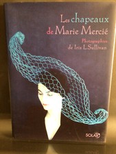 Les chapeaux de Marie Mercié