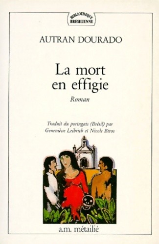 Mort effigie autran - la, en