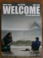 Affiche WELCOME Philippe LIORET Vincent LINDON Firat AYVERDI 40x60cm 