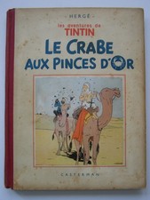 Tintin le Crabe aux Pinces d'Or. EO. Edition Originale Noir & Blanc de 1941. 