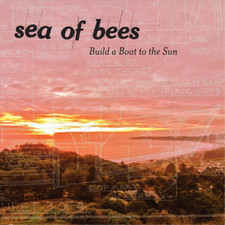 Sea of Bees Build a Boat to the Sun (CD) Album