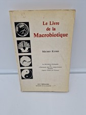 Le livre de la MACROBIOTIQUE