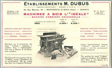 DUBUS MACHINE A BOIS RABOTEUSE SCIE PUBLICITE ANCIENNE 1920 MONTREUIL SUR BOIS