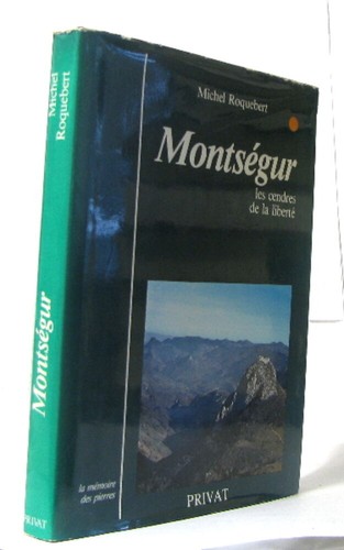 Montségur les cendres - de, la