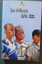 Le Prince Eric de Serge Dalens