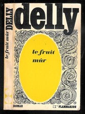 Delly : Le fruit mûr "