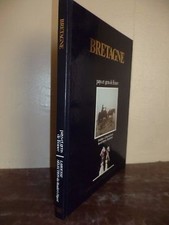 BRETAGNE PAYS ET GENS DE FRANCE LAROUSSE PARIS 1982 READER'S DIGEST INFOLIO TBE