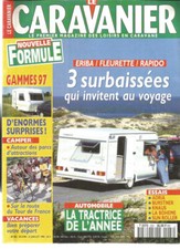 LE CARAVANIER N°203 ERIBELLE 34T / KNAUS COUNTRY 395 TK / ROLLER SEVILLA 420 F
