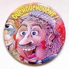 BADGE CARNAVAL DE DUNKERQUE "OUCHOUCHOUCHE !" - 56mm