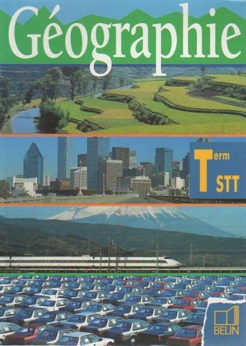 Géographie terminale stt - géographie,