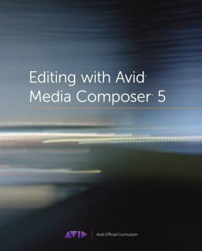 Editing with avid media - editing,