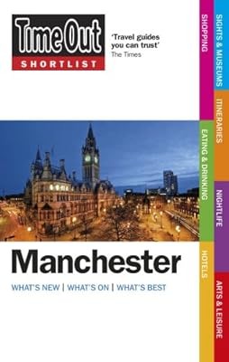 Time out shortlist manchester - out,