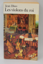 Les Violons du roi - Jean Diwo