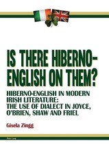 Gisela Zingg Is there Hiberno-English on them? (Poche)