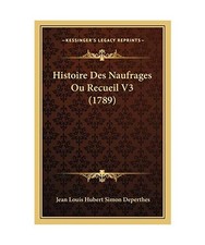Histoire Des Naufrages Ou