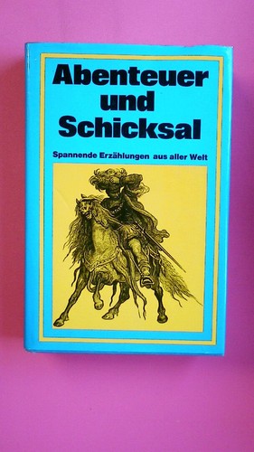 150240 abenteuer und schicksal - und,