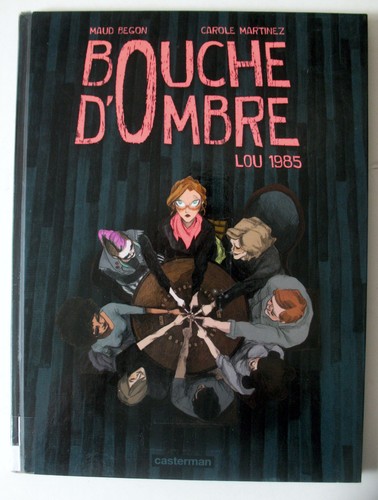 Bouche ombre lou - -, 1985