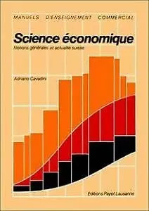 Science économique cavadini - science, économique,