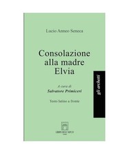 Consolazione alla madre Elvia