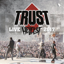 Trust Live at Hellfest 2017