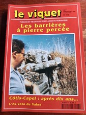 LE VIQUET N° 113 - 1996 Les barrières à pierre percée Côtis Capel Ex-voto VAINS