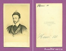 CDV DESMAISONS : PORTRAIT DE HENRI III ROI DE POLOGNE ET ROI DE FRANCE Réf C 10