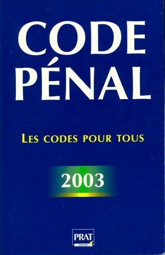 Code pénal 2003 - , collectif