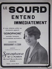 PUBLICITÉ DE PRESSE 1927 SONOPHONE LE SOURD ENTEND IMMÉDIATEMENT