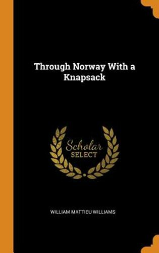 Through norway with knapsack - through,
