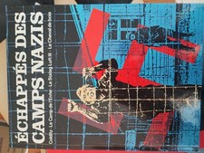 Échappés Des Camps Nazis