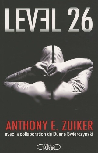 Level anthony zuiker - level,