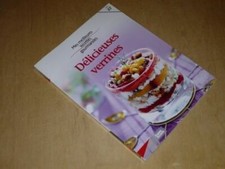 COLLECTION MES MEILLEURES RECETTES GOURMANDES VOL,27 / DELICIEUSES VERRINES