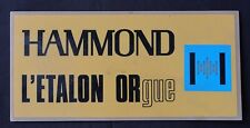 Plaque publicitaire seventies ORGUE HAMMOND L'étalon OR gue 30x15cm plexiglas